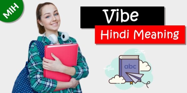 vibe-meaning-in-hindi