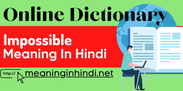 impossible meaning in hindi