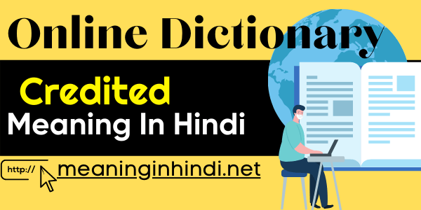 Salary Credited Meaning In Hindi