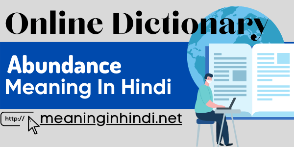 abundance-meaning-in-hindi-abundace