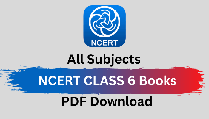 NCERT CLASS 6 pdf Books download